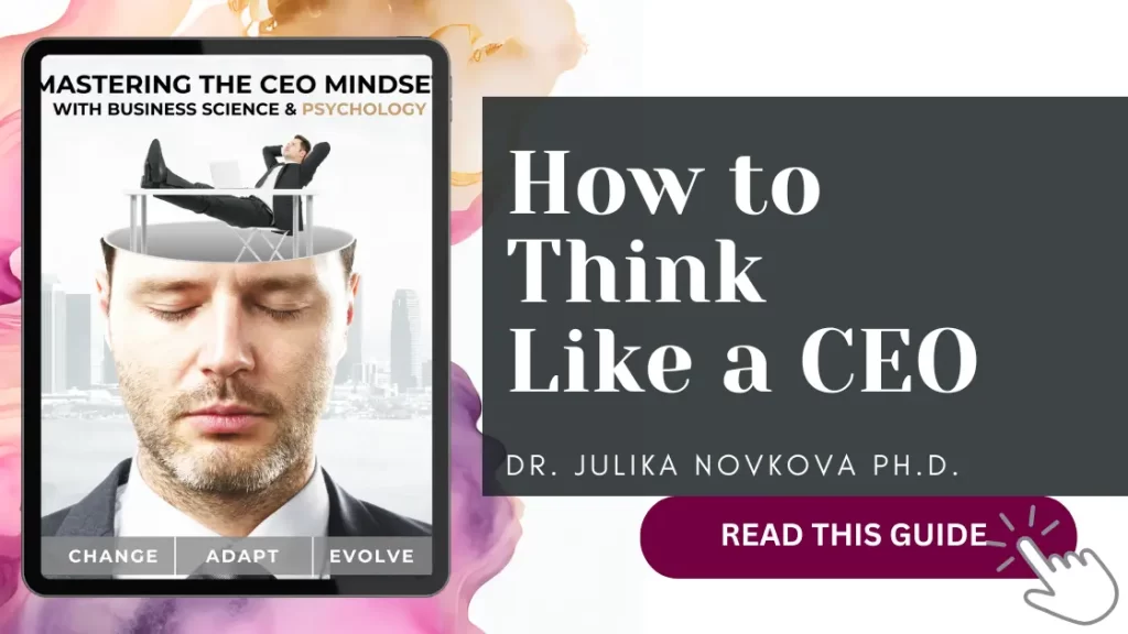 How to Think Like a CEO by Julika Novkova