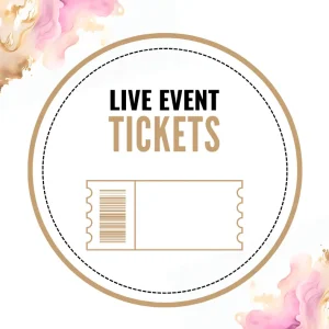 Tickets for Our Events