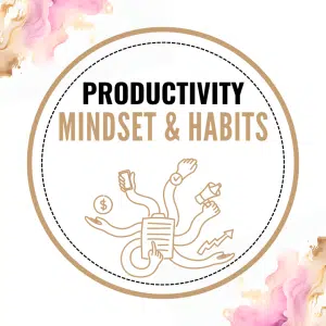 Mindset & Habits