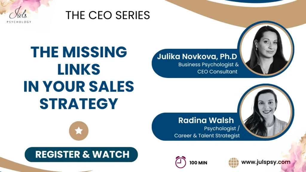 The Missing Links in Your Sales Strategy Webinar by Juls' Psychology