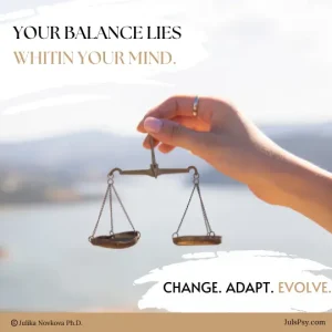 Your balance lies within your mind
