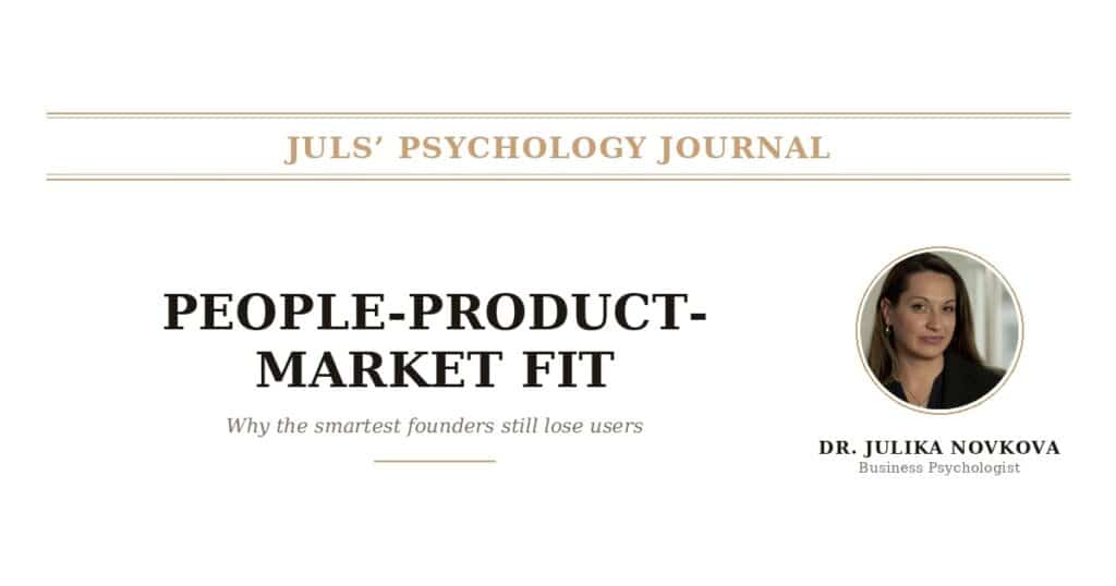 PEOPLE-product market fit by Juls' Psychology