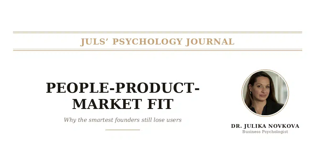 PEOPLE-product market fit by Juls' Psychology